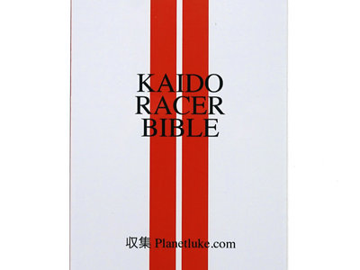 KLASSE WRECKS / Kaido Race Bible