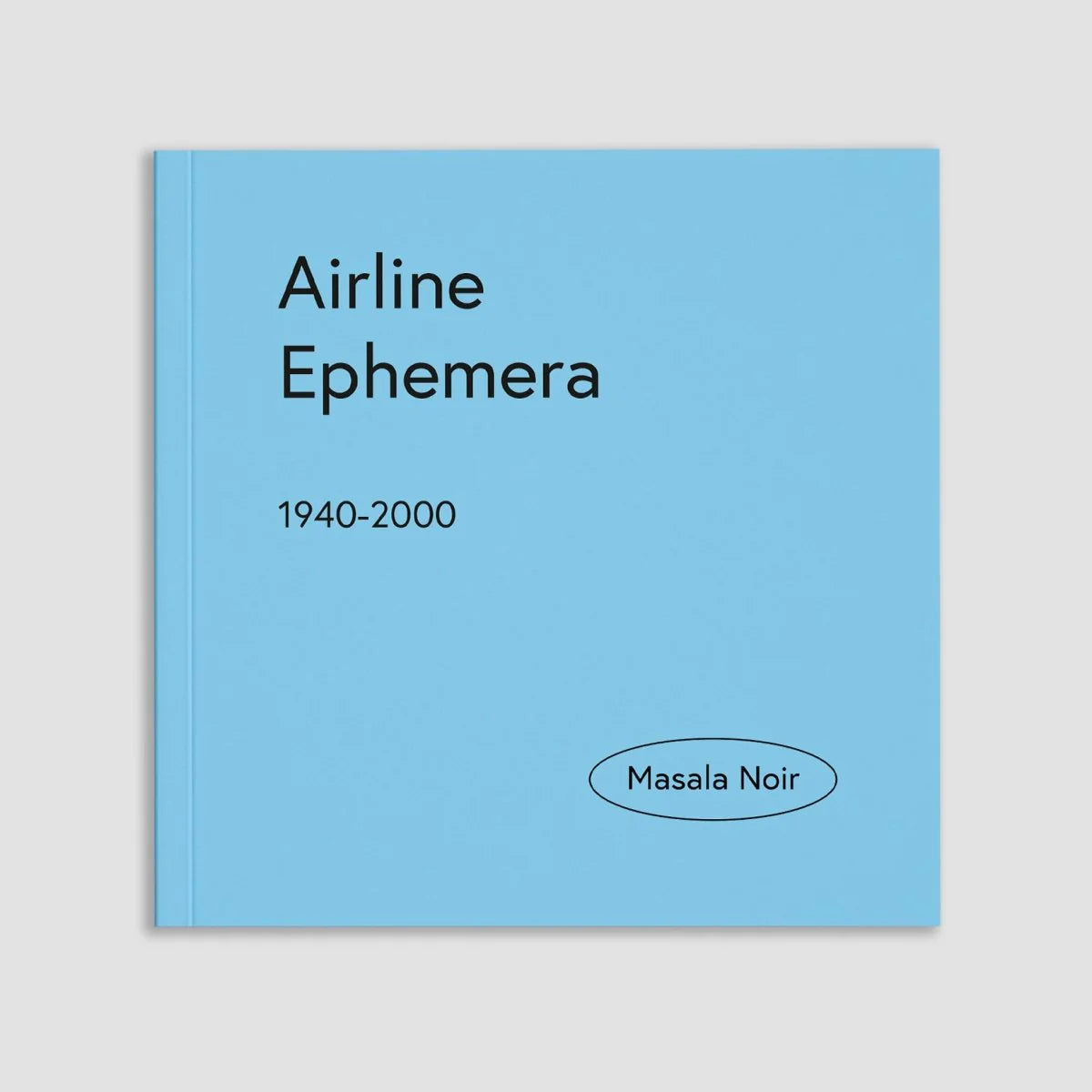 MASALA NOIR PUBLICATIONS / Airline Ephemera 1940-2000